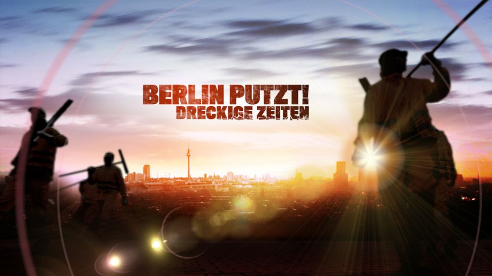 Titelgrafik: Berlin putzt! Dreckige Zeiten - Onlinefirst; Quelle: rbb