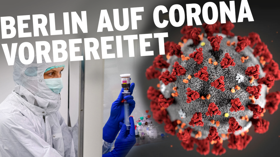 Pharmazeutin in einem Labor und eine Illustration des Coronavirus; Schriftzug "Berlin auf Corona vorbereitet" (Quelle: rbb/picture alliance/ZUMA Press/dpa-Zentralbild)