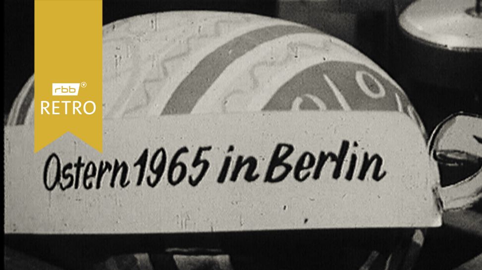 Großes Osterei mit Aufschrift "Ostern 1965 in Berlin" (Quelle: rbb)