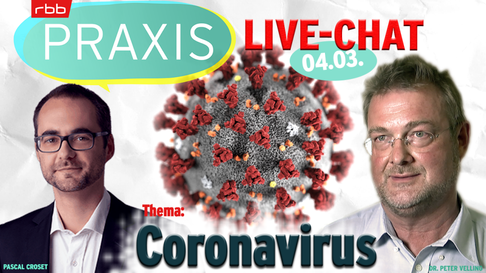 Collage aus 3D-Virus, Expertenportraits und Schrift "rbb Praxis Live-Chat: Coronavirus" (Bild: rbb/ra-croset.de/imago images/ZUMA Press)
