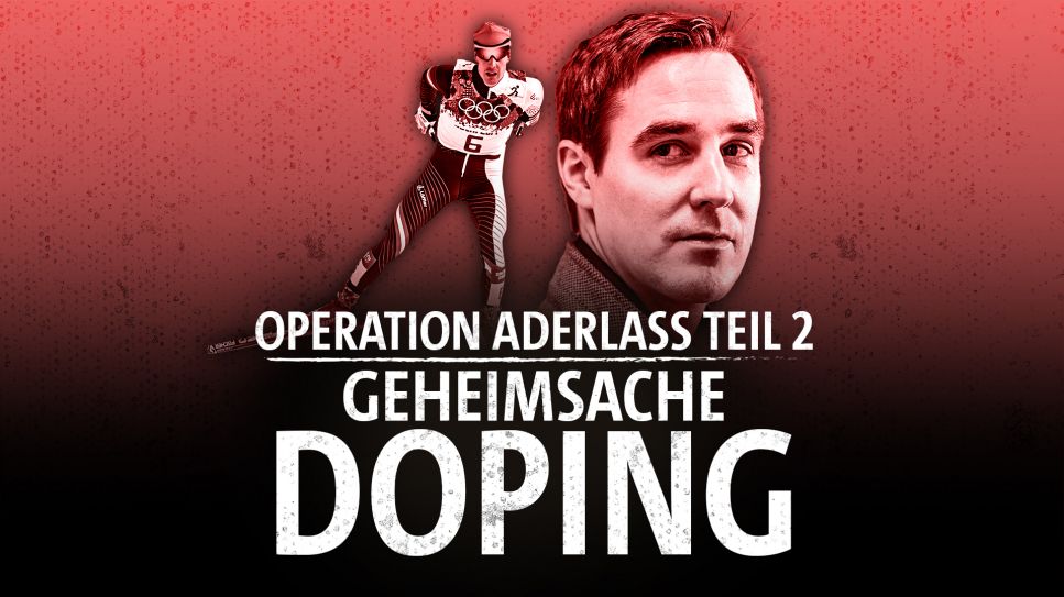 Geheimsache Doping - Operation Aderlass Teil 2