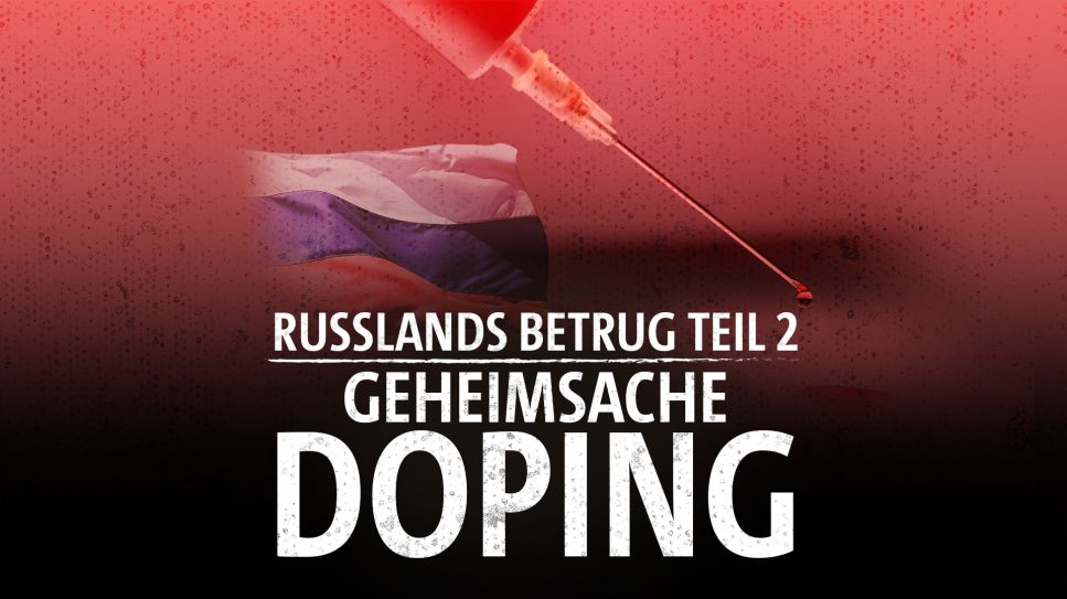 Geheimsache Doping - Russlands Betrug Teil 2