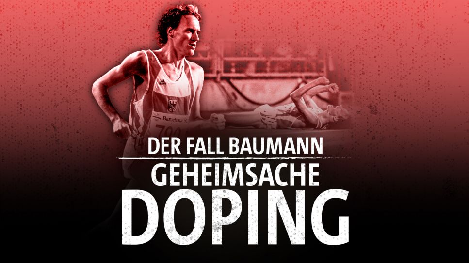 Geheimsache Doping - Der Fall Baumann