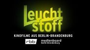 Logo LEUCHTSTOFF - Kinofilme aus Berlin-Brandenburg; Quelle: rbb