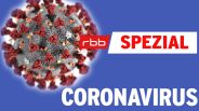 Grafik: RBB-Spezial zum Thema Coronavirus. (Quelle: rbb)