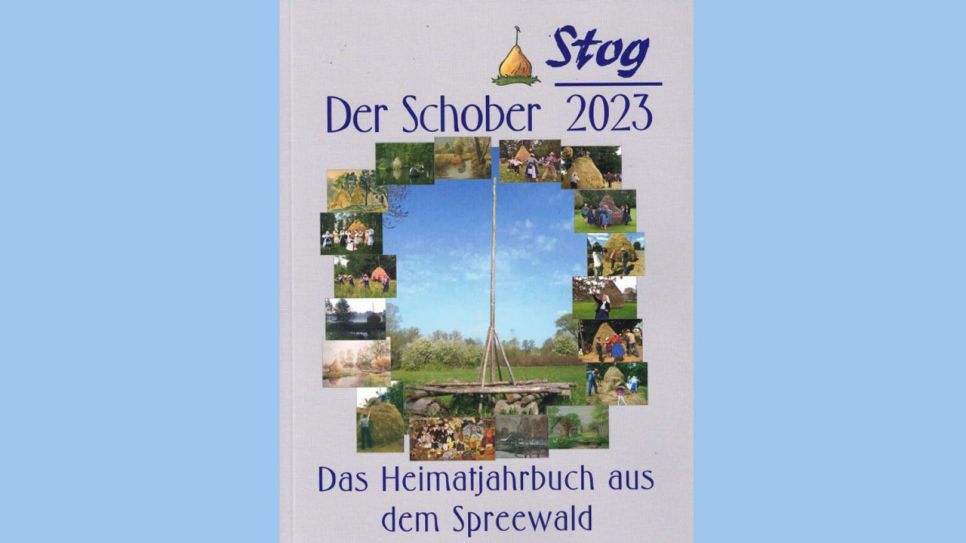 Spreewald-Heimatkalender STOG/Der Schober 2023