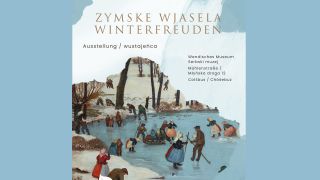Plakat zur Sonderausstellung des Wendischen Museums "Zymske wjasela/Winterfreuden"