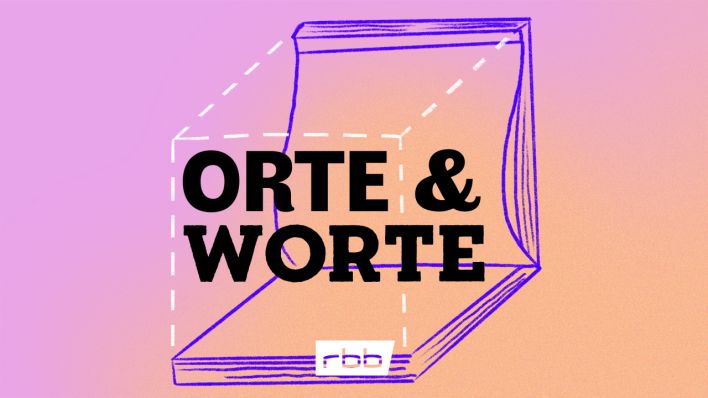 Cover des Bücherpodcasts "Orte und Worte" (Bild: rbb)